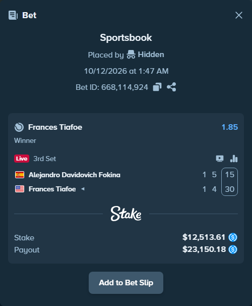 Bet slip: Alejandro Davidovich Fokina - Frances Tiafoe, $12,513.61 stake at 1.85 odds, placed by Hidden