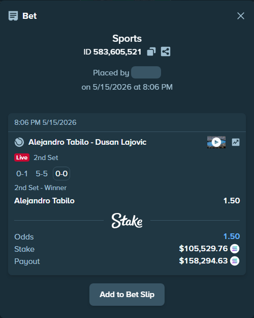 Bet slip: Alejandro Tabilo - Dusan Lajovic, $84,725.36 stake at 1.50 odds, placed by Prettylfacko98