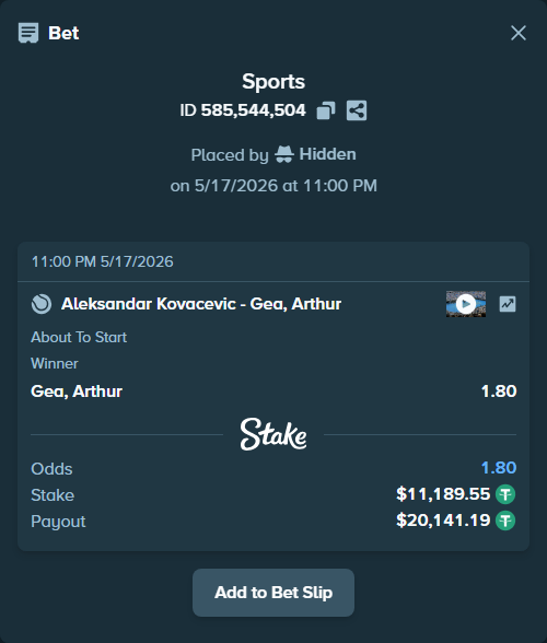 Bet slip: Aleksandar Kovacevic - Gea, Arthur, $11,189.55 stake at 1.80 odds, placed by Hidden