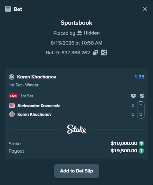 Bet slip: Aleksandar Kovacevic - Karen Khachanov, $10,010.00 stake at 1.95 odds, placed by Hidden