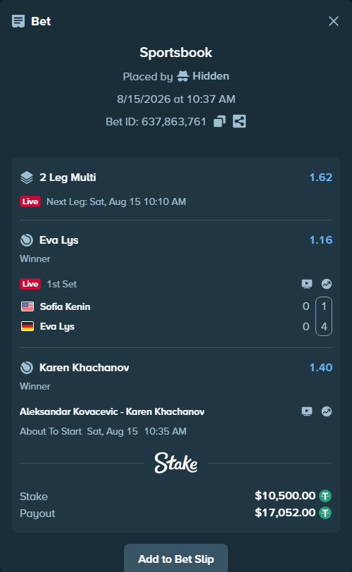 Bet slip: Aleksandar Kovacevic - Karen Khachanov, $10,510.50 stake at 1.40 odds, placed by Hidden