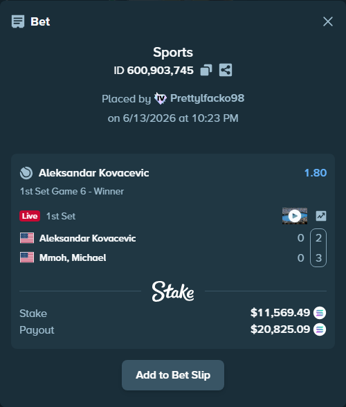 Bet slip: Aleksandar Kovacevic - Mmoh, Michael, $12,527.42 stake at 1.80 odds, placed by Prettylfacko98
