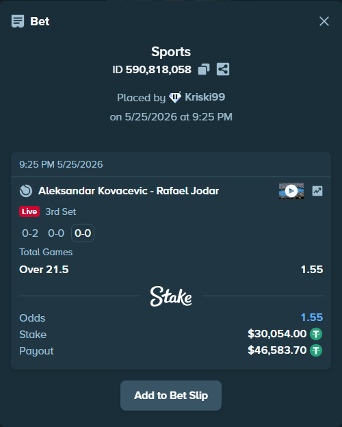 Bet slip: Aleksandar Kovacevic - Rafael Jodar, $30,054.00 stake at 1.55 odds, placed by Kriski99
