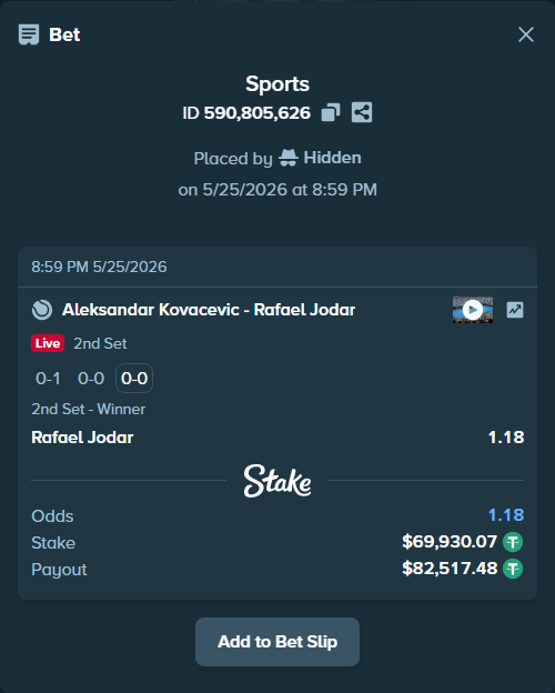 Bet slip: Aleksandar Kovacevic - Rafael Jodar, $70,000.00 stake at 1.18 odds, placed by Hidden