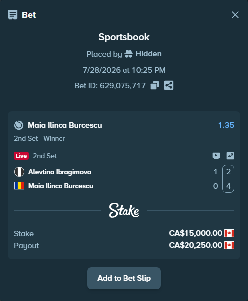 Bet slip: Alevtina Ibragimova - Maia Ilinca Burcescu, $11,100.00 stake at 1.35 odds, placed by Hidden