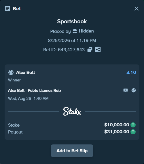 Bet slip: Alex Bolt - Pablo Llamas Ruiz, $10,000.00 stake at 3.10 odds, placed by Hidden