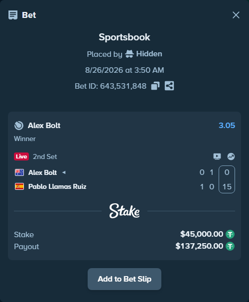 Bet slip: Alex Bolt - Pablo Llamas Ruiz, $45,000.00 stake at 3.05 odds, placed by Hidden