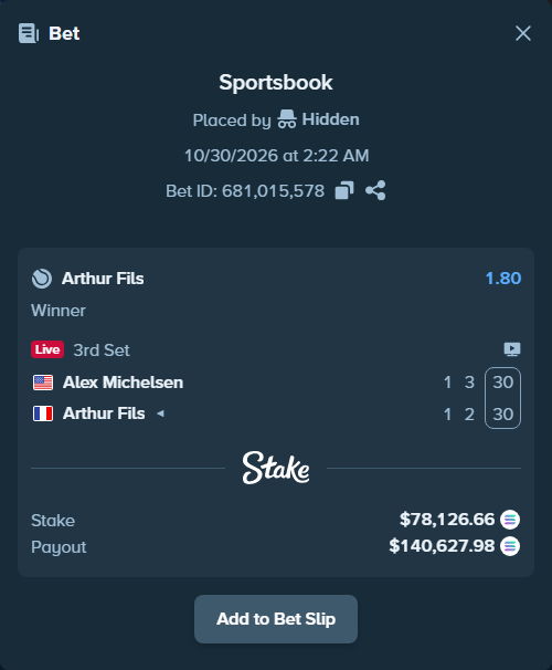 Bet slip: Alex Michelsen - Arthur Fils, $77,660.36 stake at 1.80 odds, placed by Prettylfacko98