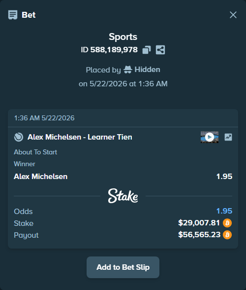 Bet slip: Alex Michelsen - Learner Tien, $24,165.64 stake at 1.95 odds, placed by Hidden