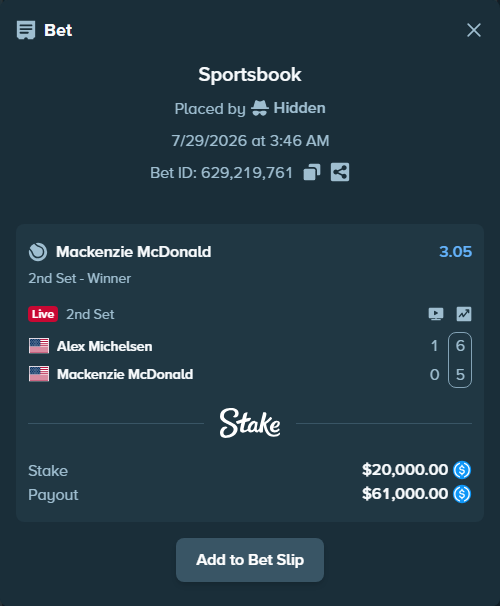 Bet slip: Alex Michelsen - Mackenzie McDonald, $20,000.00 stake at 3.05 odds, placed by Hidden