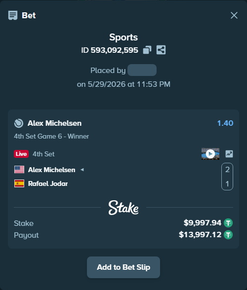 Bet slip: Alex Michelsen - Rafael Jodar, $10,007.94 stake at 1.40 odds, placed by Jackmous