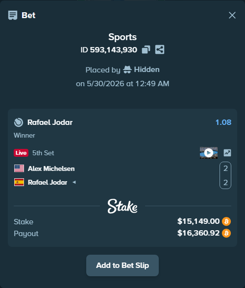 Bet slip: Alex Michelsen - Rafael Jodar, $13,312.15 stake at 1.08 odds, placed by Hidden