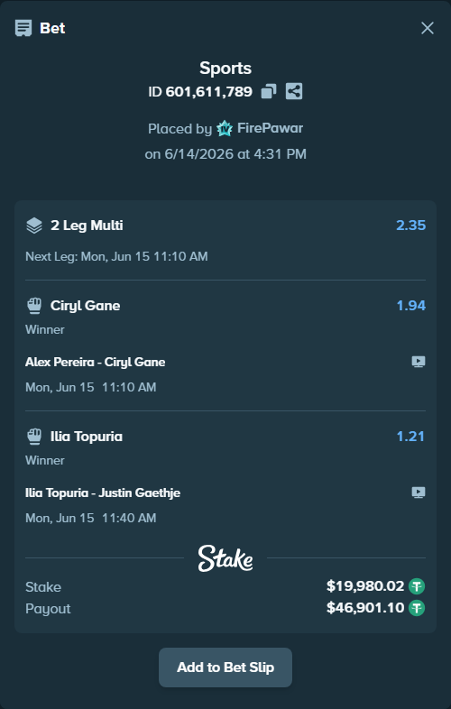 Bet slip: Alex Pereira - Ciryl Gane, $20,000.00 stake at 1.94 odds, placed by FirePawar