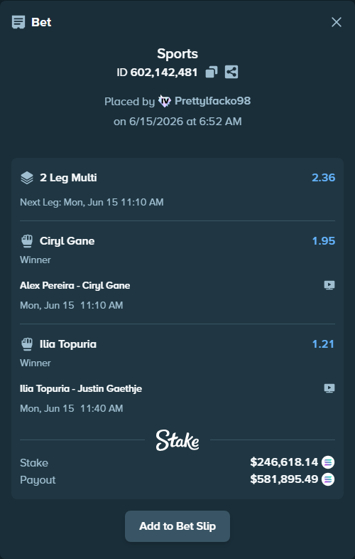 Bet slip: Alex Pereira - Ciryl Gane, $265,770.21 stake at 1.95 odds, placed by Prettylfacko98