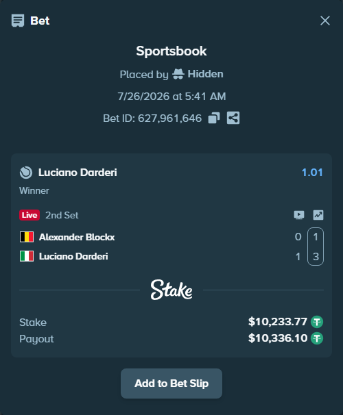 Bet slip: Alexander Blockx - Luciano Darderi, $10,244.00 stake at 1.01 odds, placed by Hidden