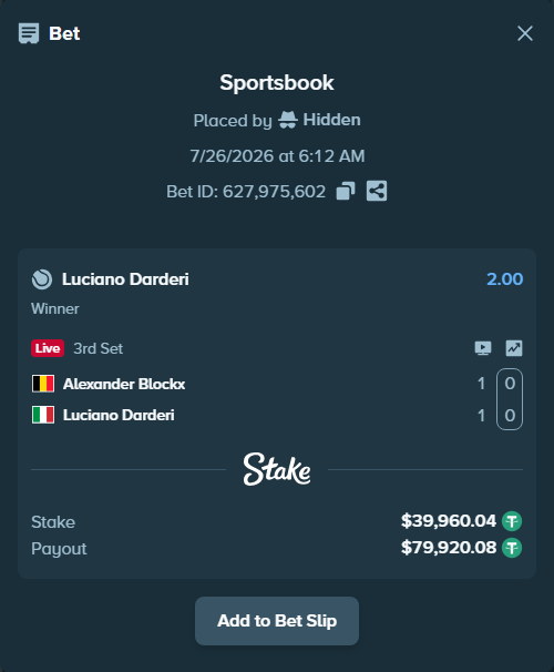 Bet slip: Alexander Blockx - Luciano Darderi, $40,000.00 stake at 2.00 odds, placed by Hidden