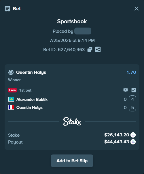 Bet slip: Alexander Bublik - Quentin Halys, $25,704.65 stake at 1.70 odds, placed by Richboyquan