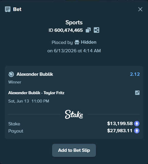 Bet slip: Alexander Bublik - Taylor Fritz, $13,746.82 stake at 2.12 odds, placed by Hidden