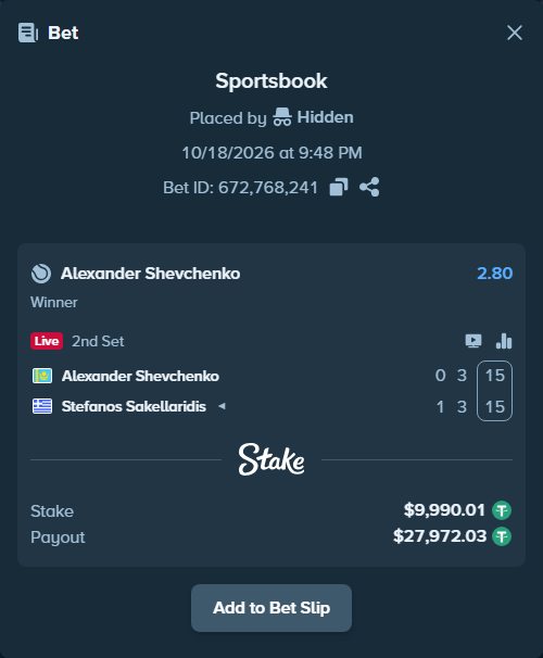 Bet slip: Alexander Shevchenko - Stefanos Sakellaridis, $10,000.00 stake at 2.80 odds, placed by WinTr10