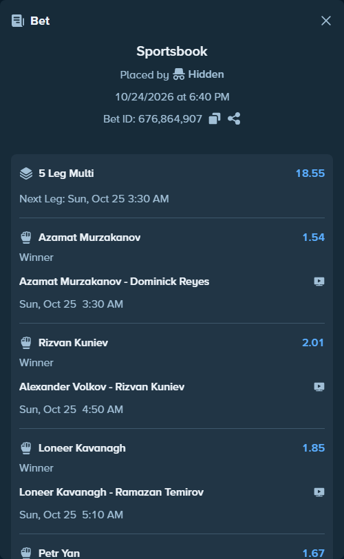 Bet slip: Alexander Volkov - Kuniev, Rizvan, $15,015.00 stake at 2.01 odds, placed by Hidden