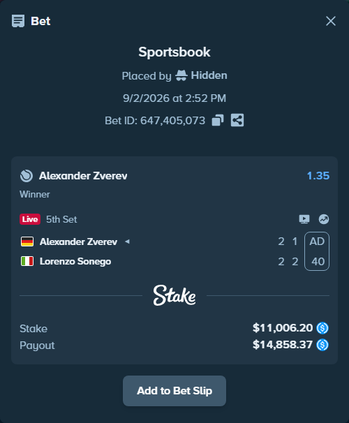Bet slip: Alexander Zverev - Lorenzo Sonego, $11,006.20 stake at 1.35 odds, placed by Hidden
