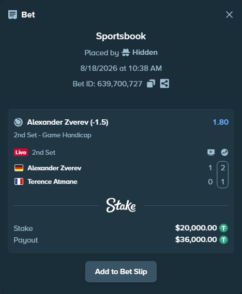Bet slip: Alexander Zverev - Terence Atmane, $20,020.00 stake at 1.80 odds, placed by Hidden