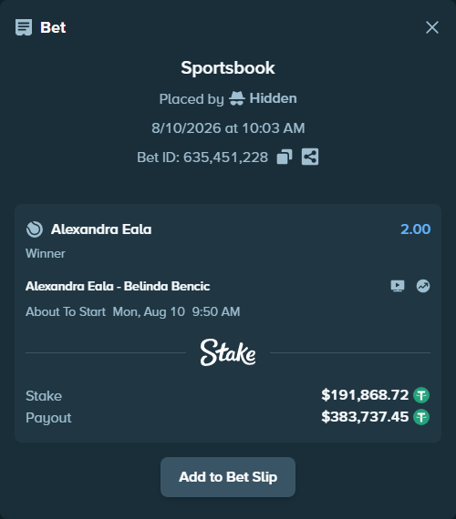 Bet slip: Alexandra Eala - Belinda Bencic, $192,060.59 stake at 2.00 odds, placed by Hidden