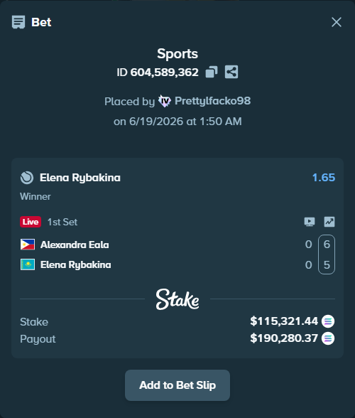 Bet slip: Alexandra Eala - Elena Rybakina, $120,793.02 stake at 1.65 odds, placed by Prettylfacko98