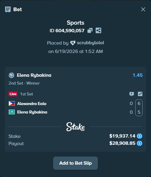 Bet slip: Alexandra Eala - Elena Rybakina, $19,937.14 stake at 1.45 odds, placed by scrubbylolol