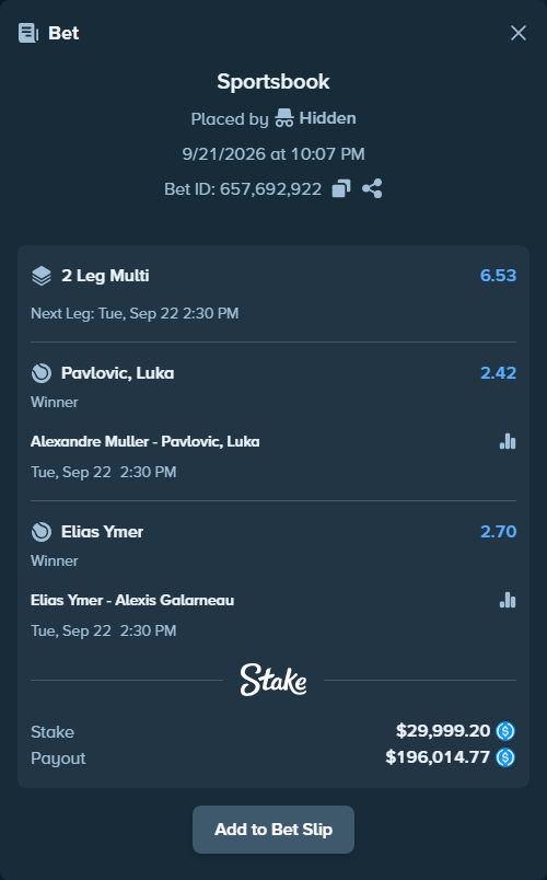 Bet slip: Alexandre Muller - Pavlovic, Luka, $29,999.20 stake at 2.42 odds, placed by Hidden