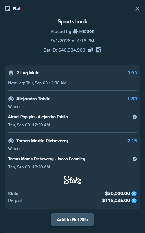 Bet slip: Alexei Popyrin - Alejandro Tabilo, $30,000.00 stake at 1.83 odds, placed by Hidden
