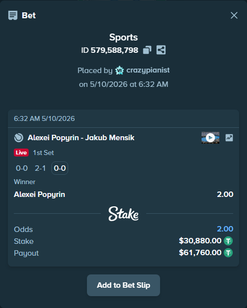 Bet slip: Alexei Popyrin - Jakub Mensik, $30,880.00 stake at 2.00 odds, placed by crazypianist
