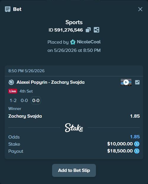 Bet slip: Alexei Popyrin - Zachary Svajda, $10,000.00 stake at 1.85 odds, placed by NicoleCoal