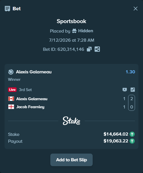 Bet slip: Alexis Galarneau - Jacob Fearnley, $14,678.68 stake at 1.30 odds, placed by Hidden