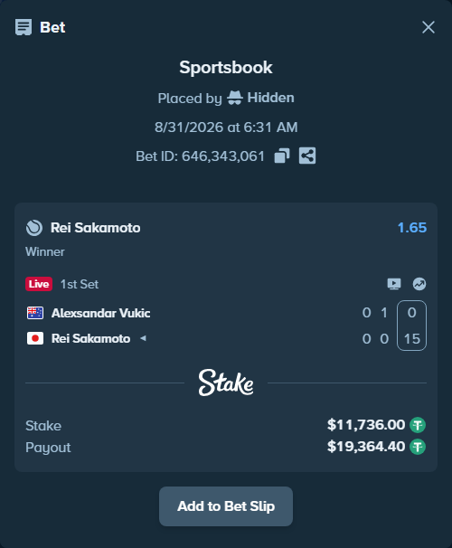 Bet slip: Alexsandar Vukic - Rei Sakamoto, $11,736.00 stake at 1.65 odds, placed by Hidden