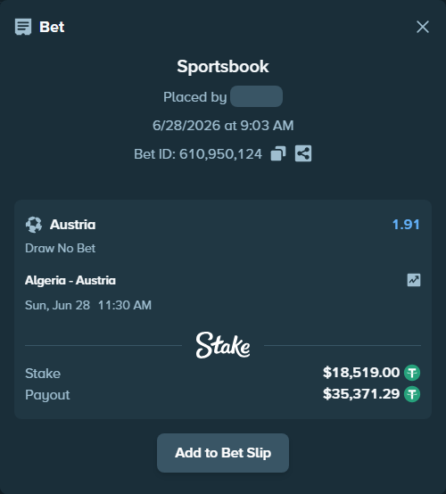 Bet slip: Algeria - Austria, $18,537.52 stake at 1.91 odds, placed by Othmane2kiks
