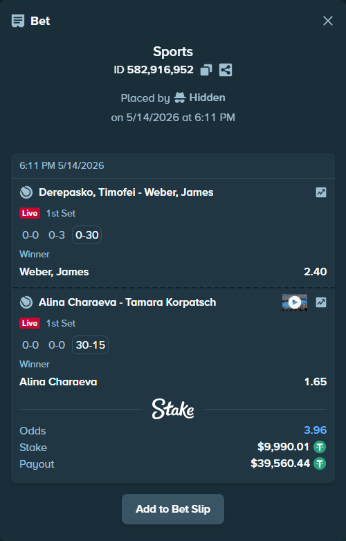 Bet slip: Alina Charaeva - Tamara Korpatsch, $10,000.00 stake at 1.65 odds, placed by Hidden