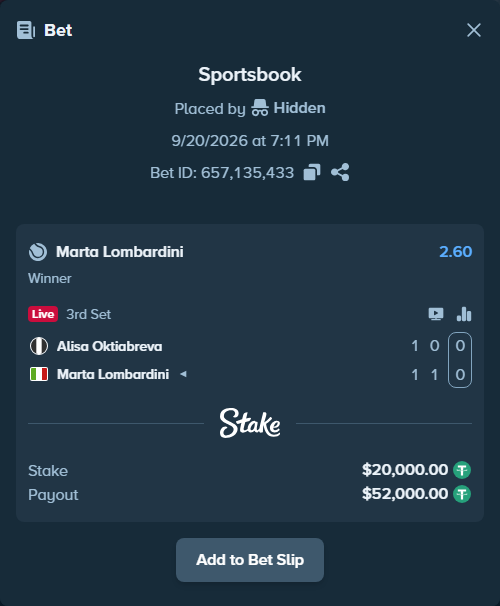 Bet slip: Alisa Oktiabreva - Marta Lombardini, $20,000.00 stake at 2.60 odds, placed by Hidden