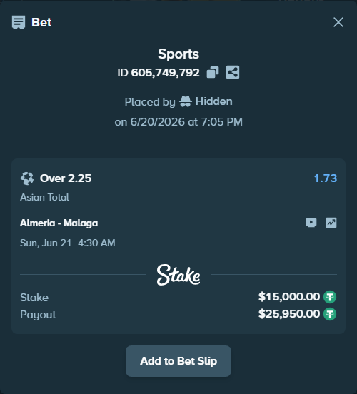 Bet slip: Almeria - Malaga, $15,015.00 stake at 1.73 odds, placed by Hidden