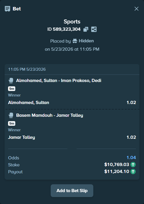 Bet slip: Almohamed, Sultan - Iman Prakoso, Dedi, $10,779.80 stake at 1.02 odds, placed by Hidden