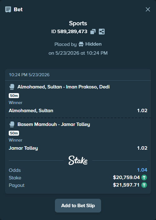 Bet slip: Almohamed, Sultan - Iman Prakoso, Dedi, $20,779.80 stake at 1.02 odds, placed by Hidden