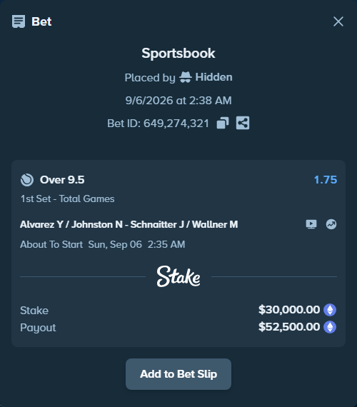 Bet slip: Alvarez Y / Johnston N - Schnaitter J / Wallner M, $30,125.83 stake at 1.75 odds, placed by Hidden