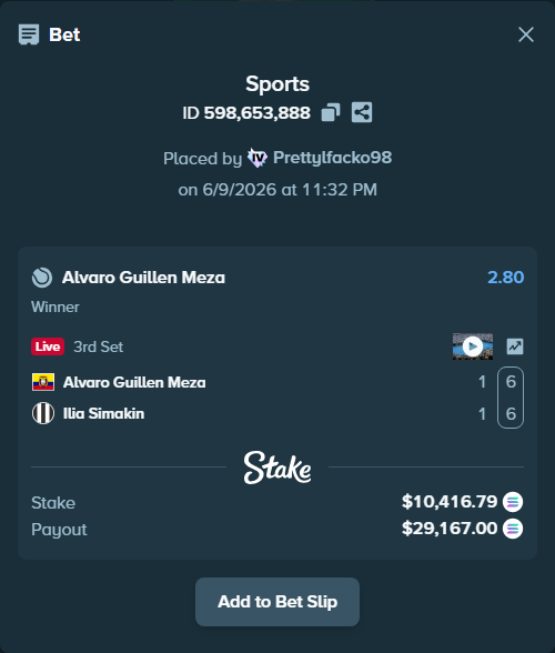 Bet slip: Alvaro Guillen Meza - Ilia Simakin, $11,577.50 stake at 2.80 odds, placed by Prettylfacko98