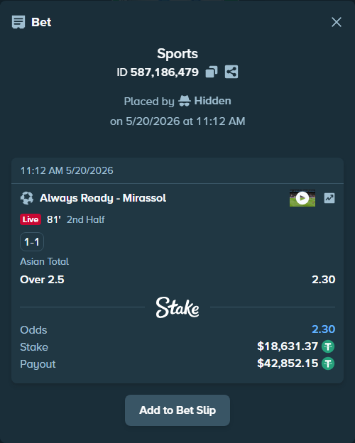 Bet slip: Always Ready - Mirassol, $18,650.00 stake at 2.30 odds, placed by Hidden