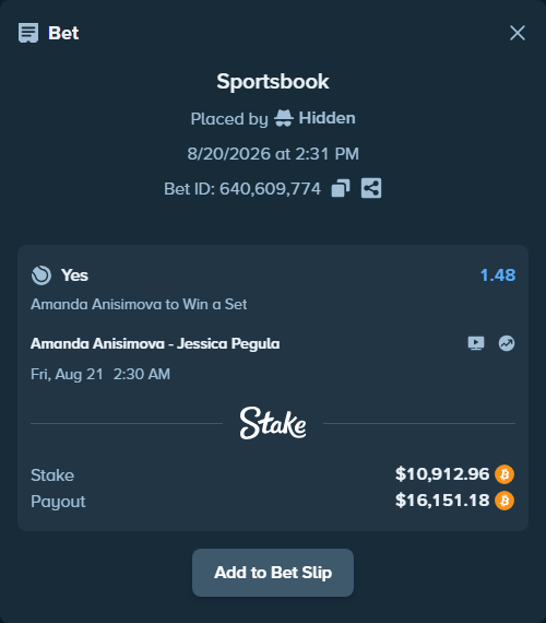 Bet slip: Amanda Anisimova - Jessica Pegula, $12,241.73 stake at 1.48 odds, placed by Hidden