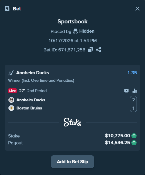 Bet slip: Anaheim Ducks - Boston Bruins, $10,785.77 stake at 1.35 odds, placed by Hidden