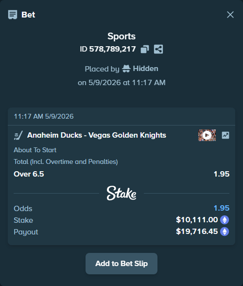Bet slip: Anaheim Ducks - Vegas Golden Knights, $7,582.94 stake at 1.95 odds, placed by Hidden