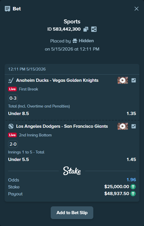 Bet slip: Anaheim Ducks - Vegas Golden Knights, $25,000.00 stake at 1.35 odds, placed by Hidden
