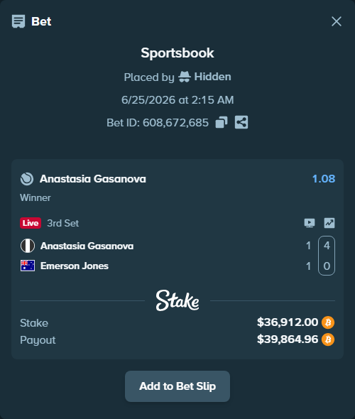 Bet slip: Anastasia Gasanova - Emerson Jones, $35,807.26 stake at 1.08 odds, placed by Hidden