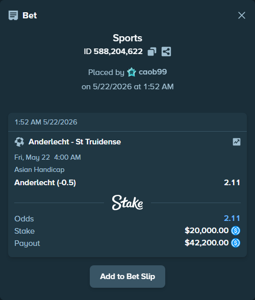 Bet slip: Anderlecht - St Truidense, $20,000.00 stake at 2.11 odds, placed by caob99